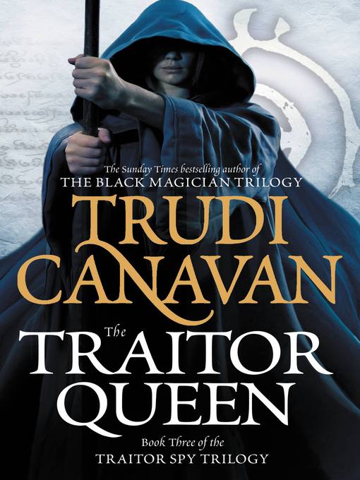 Title details for The Traitor Queen by Trudi Canavan - Available